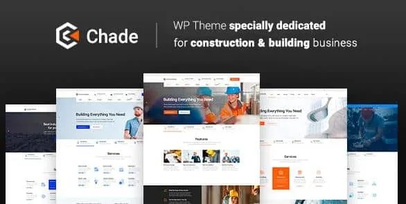 Chade - Construction