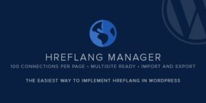 Hreflang Manager - Hreflang Plugin for WordPress