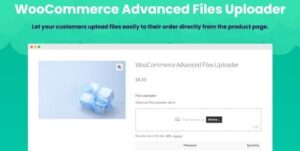 WooCommerce Advanced Files Uploader
